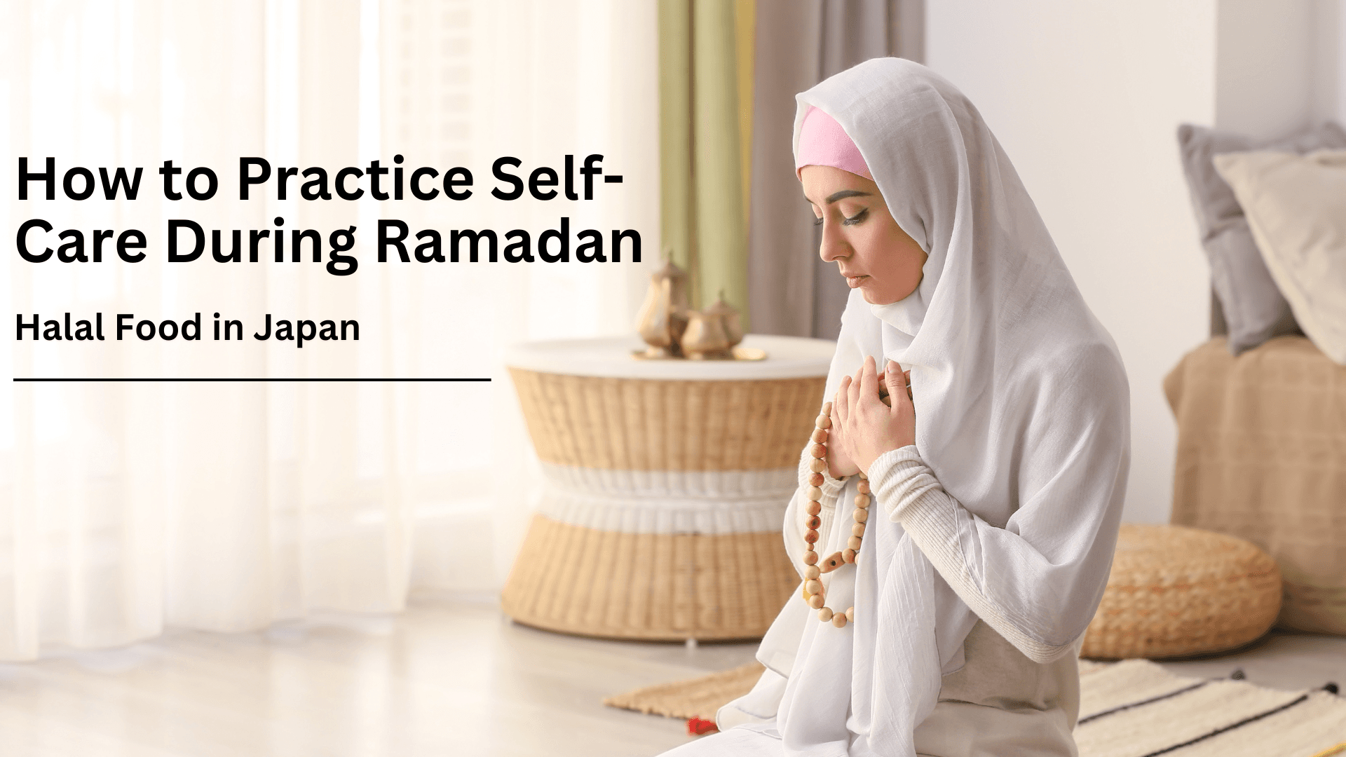 كيفية ممارسة الرعاية الذاتية خلال رمضان 2023