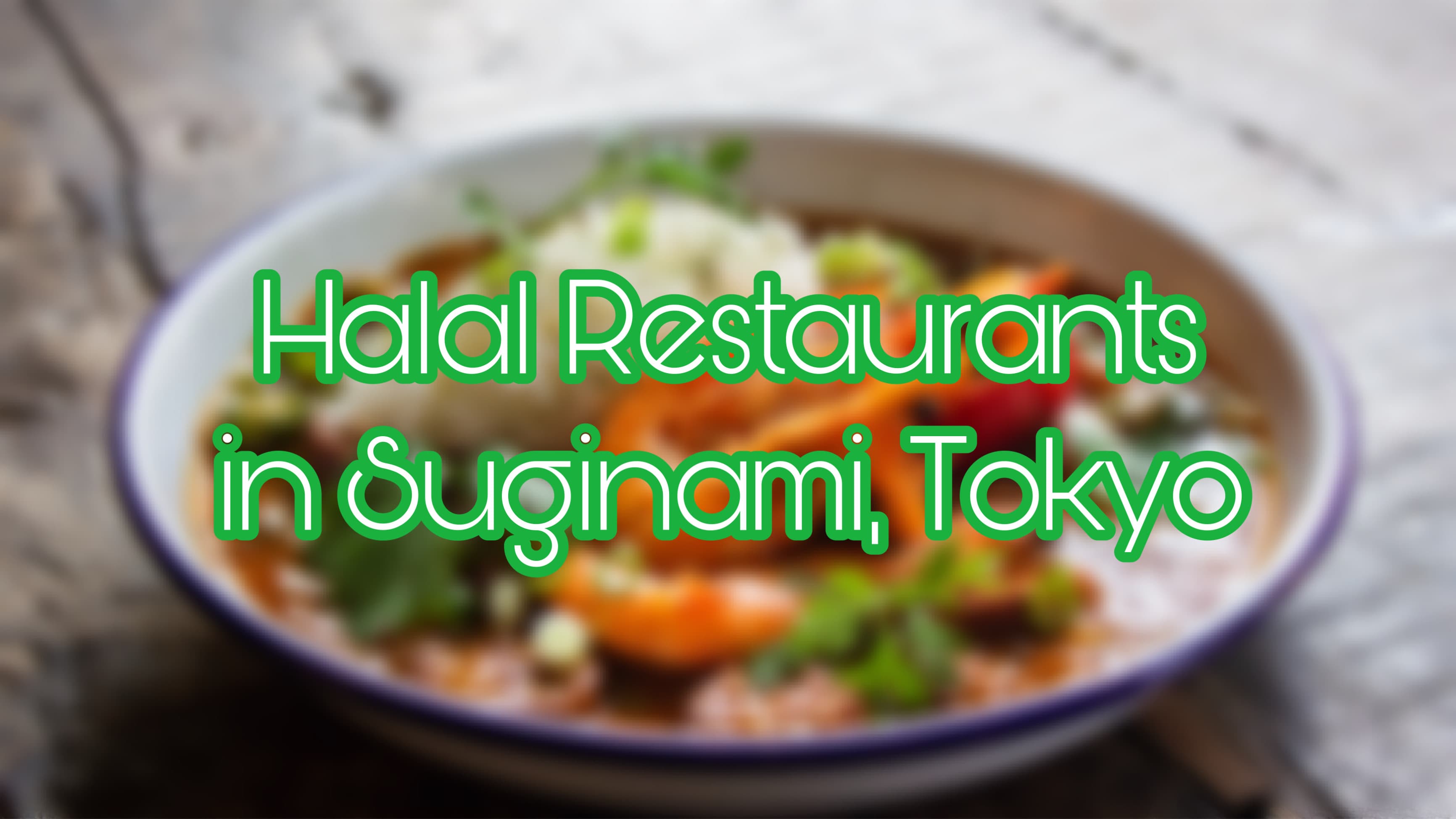 5 Restoran Halal Terbaik di Suginami City, Tokyo