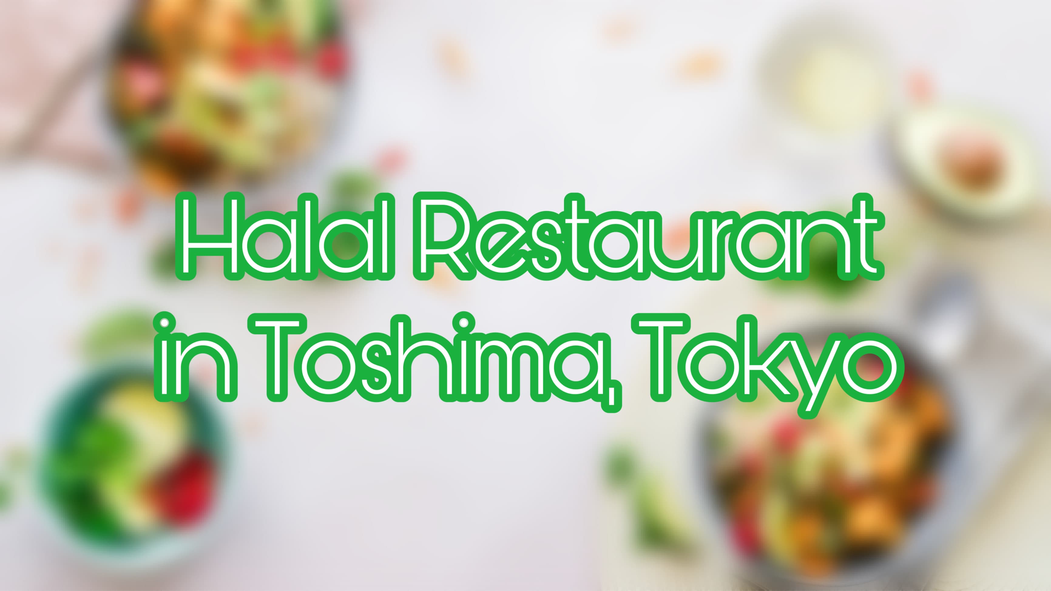 Restoran Halal di Toshima City, Tokyo